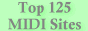 Top 125 MIDI Sites - Vote for me and check out the links!